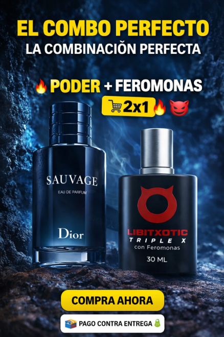 SAUVAGE DIOR + LIBITXOTIC TRIPLE X CON FEROMONAS 🔥YO ME SIENTO TRIPLE X… ¿Y TÚ? 😈