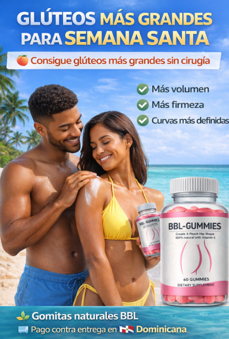 🍑 GLÚTEOS MÁS GRANDES PARA SEMANA SANTA-BBL GUMMIES