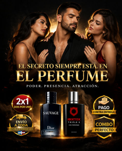 SAUVAGE DIOR + LIBITXOTIC TRIPLE X CON FEROMONAS 🔥YO ME SIENTO TRIPLE X… ¿Y TÚ? 😈