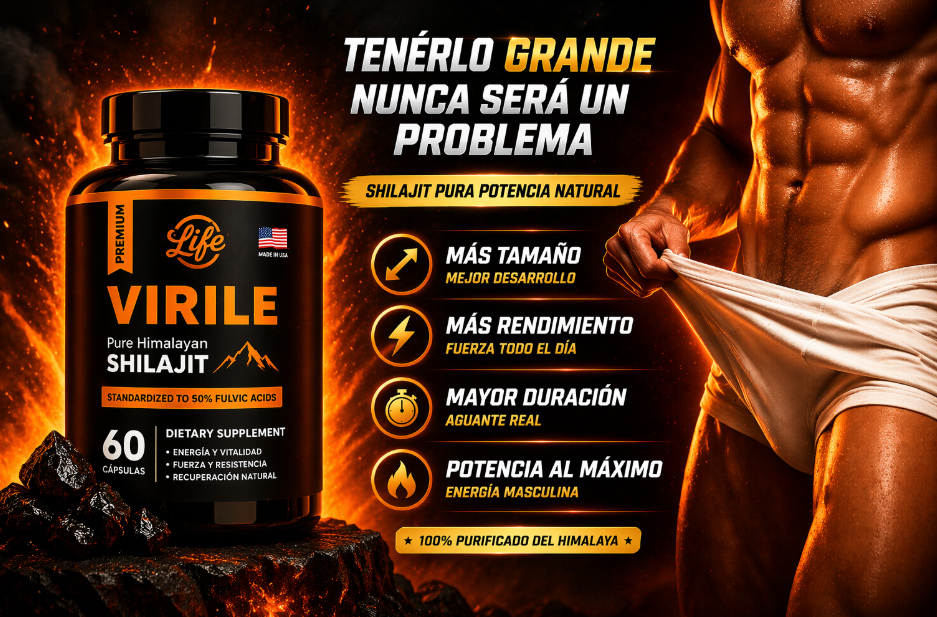 🔥 SHILAJIT VIRILE = TAMAÑO + PODER 🍆 TENERLO GRANDE NO ES PROBLEMA 💊