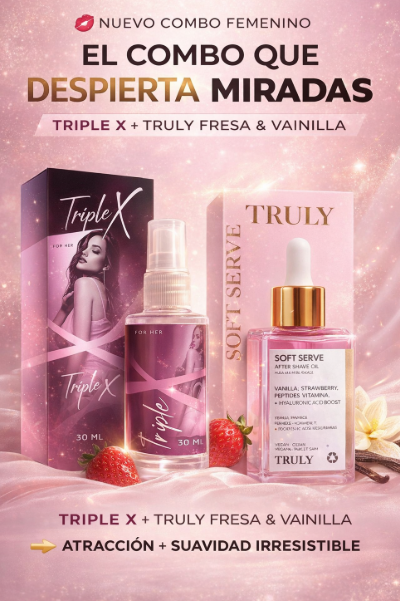 💋 TRIPLE X + TRULY FRESA & VAINILLA=VUÉLVETE IRRESISTIBLE🍓