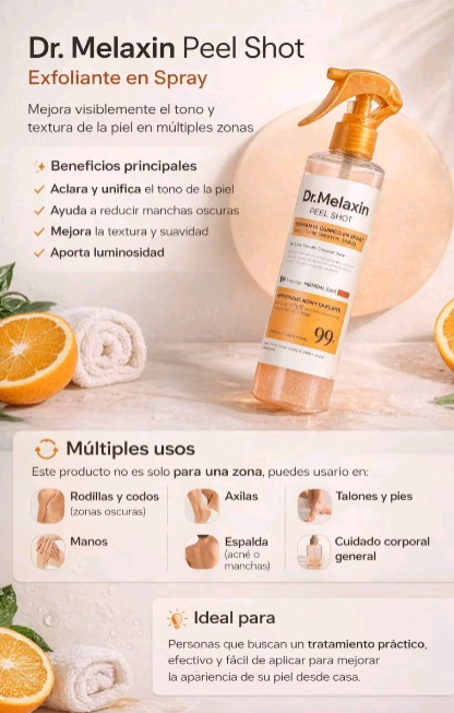 ✨ DR. MELAXIN PEEL SHOT –🔥 ELIMINA LA PIEL MUERTA ✨