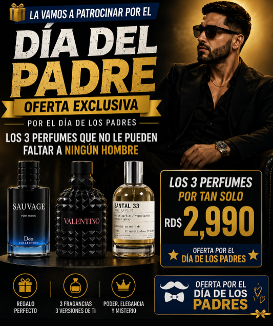 OFERTA DEL PADRE ¡LLÉVATE 3 PERFUMES POR TAN SOLO RD$2,990! 🎁🔥