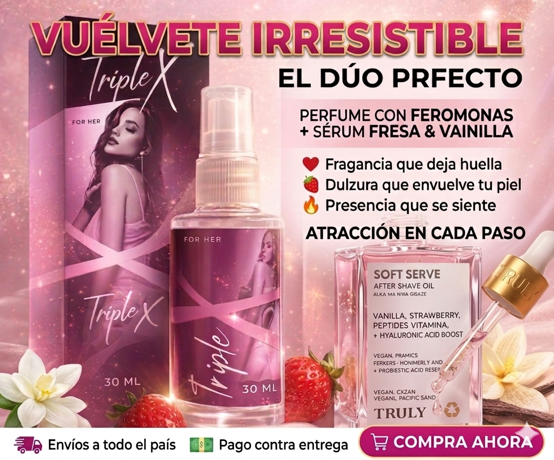 💋 TRIPLE X + TRULY FRESA & VAINILLA=VUÉLVETE IRRESISTIBLE🍓
